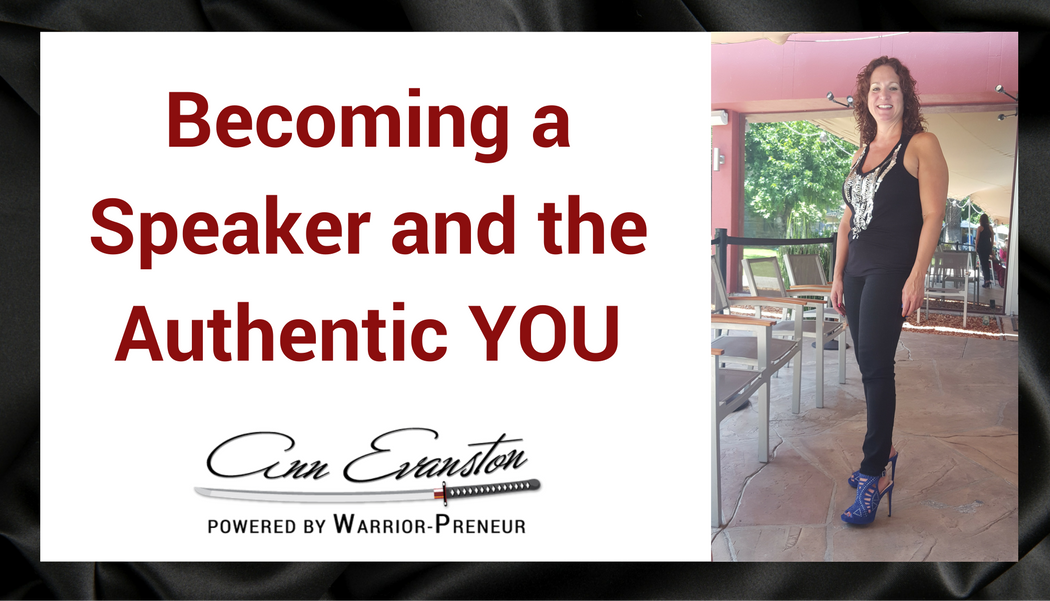 Becoming a Speaker and the Authentic YOU