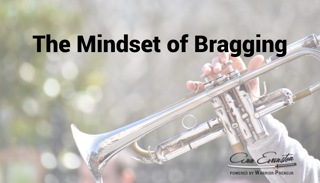 The Mindset of Bragging