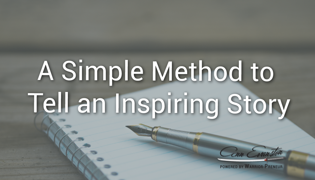A Simple Method to Tell an Inspiring Story
