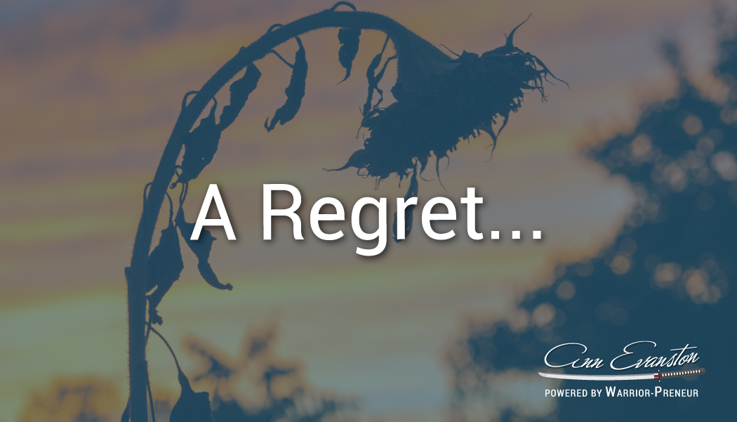 A Regret…