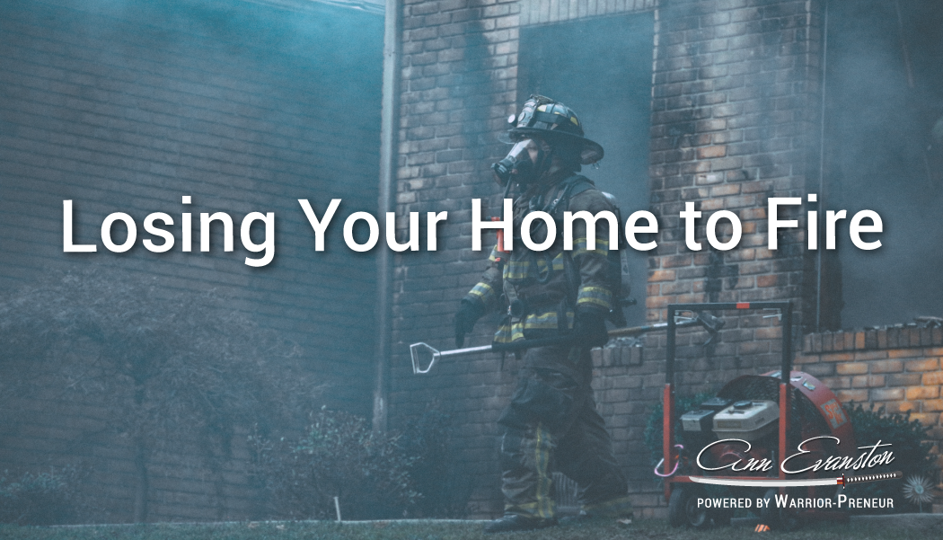 Losing Your Home to Fires