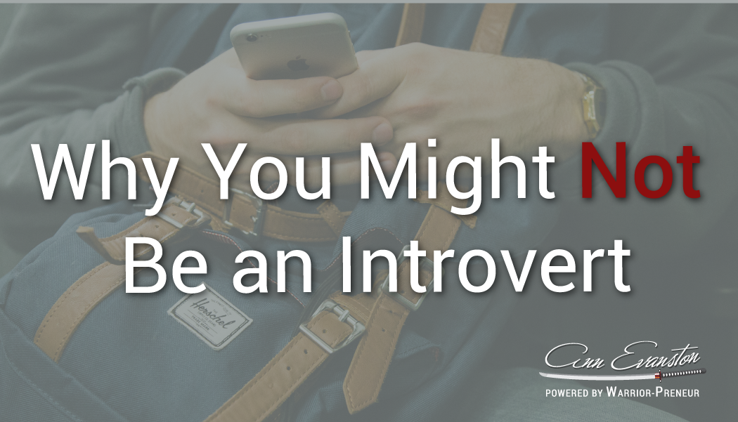Why You Might Not Be an Introvert