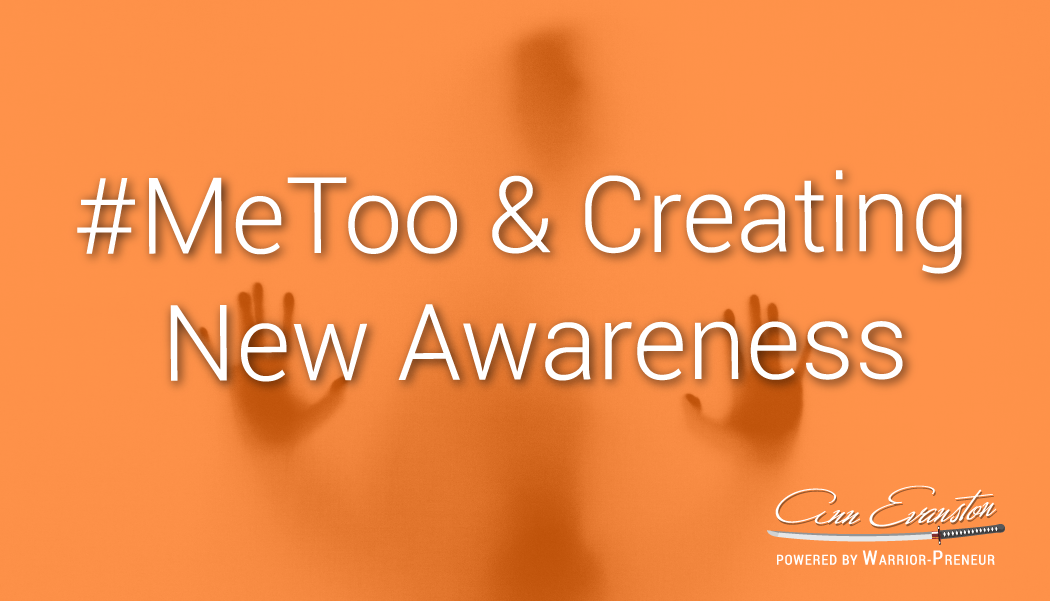 #MeToo and Creating New Awareness