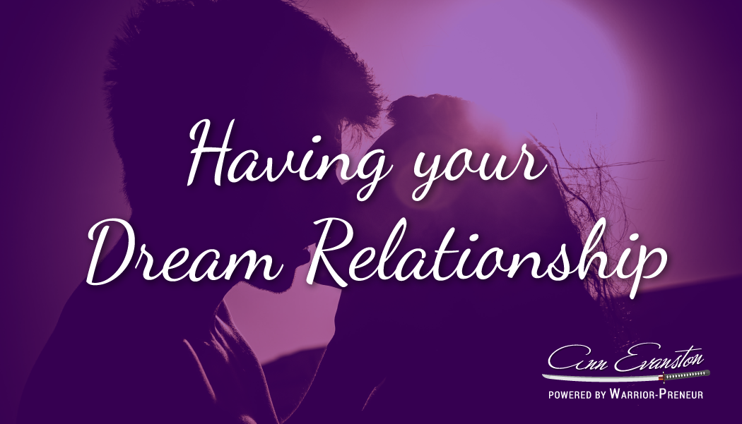 Having Your Dream Relationship
