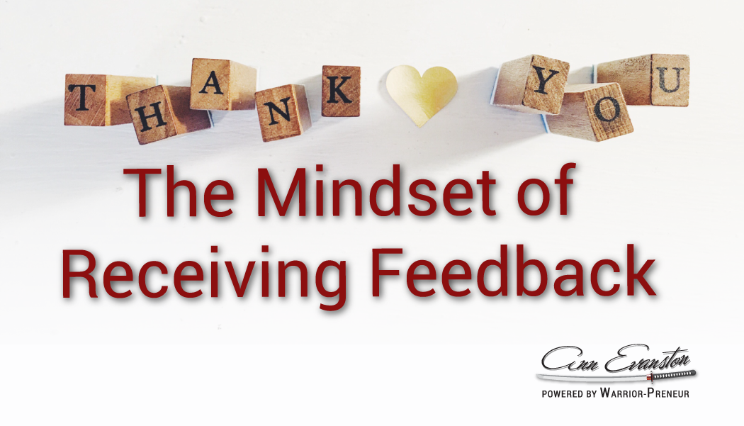 The Mindset of Receiving Feedback