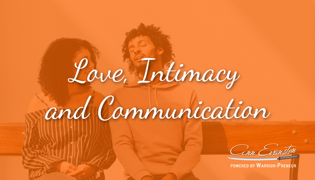 Love, Intimacy, and Communication